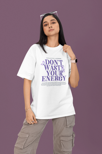 Ace Drip Oversized Standard T's Don't Waste....